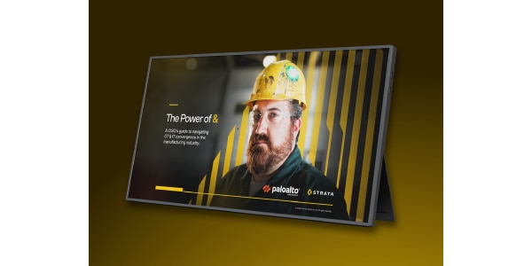 The Power of &: A CISO's guide to navigating OT & IT Convergence in the Manufacturing Industry