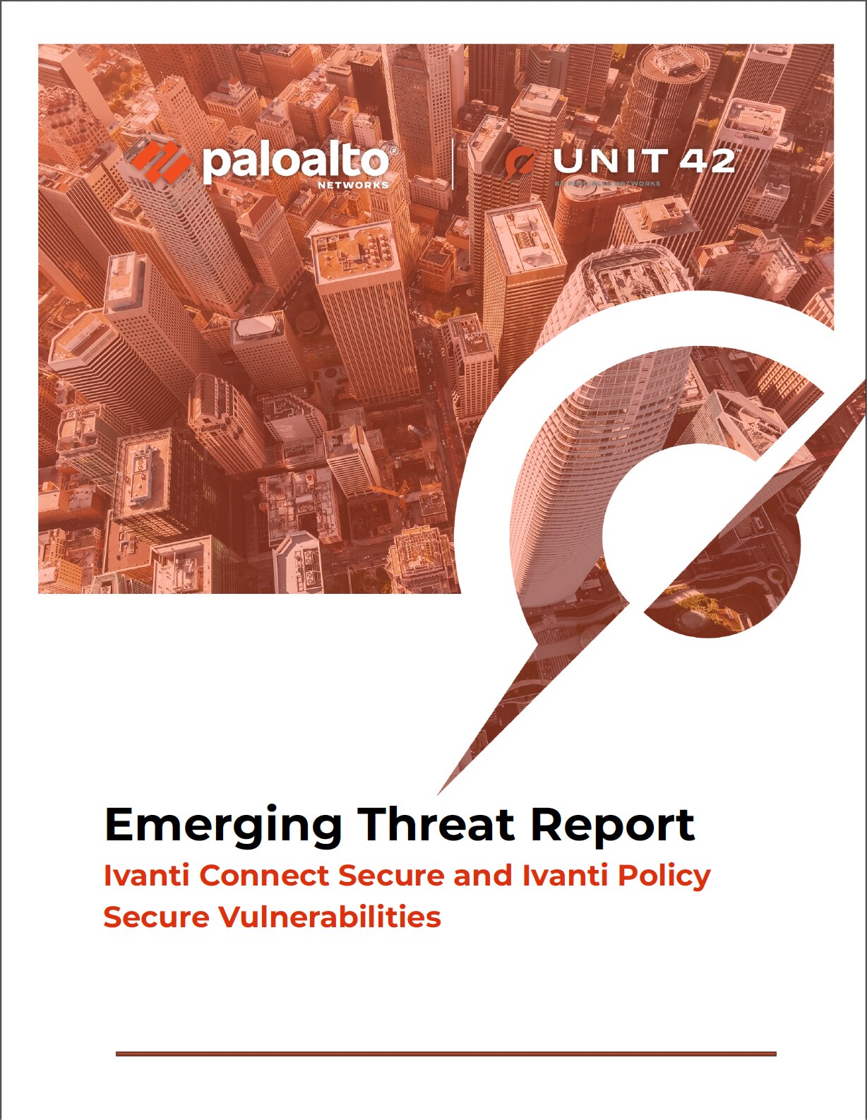 Unit 42 Emerging Threat Report Unit 42 Emerging Threat Report