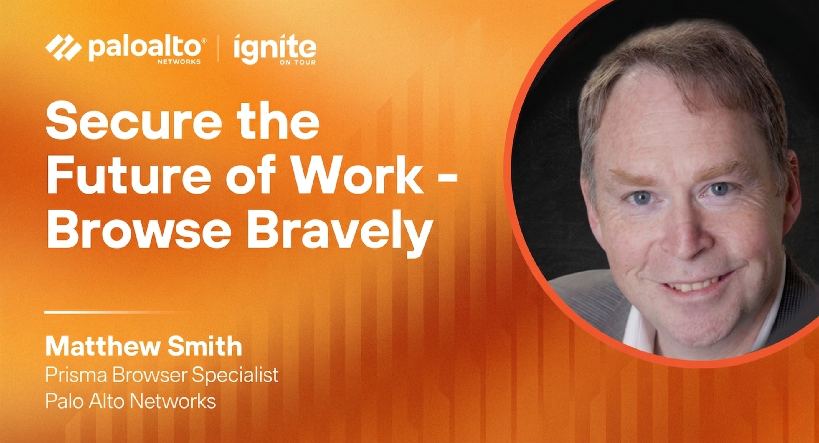 Secure the Future of Work - Browse Bravely: 
